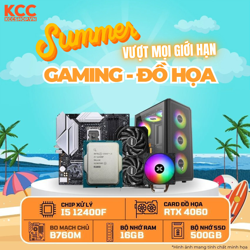 PC KCC Intel i5-12400F/13400F/14400F / VGA RTX 4060