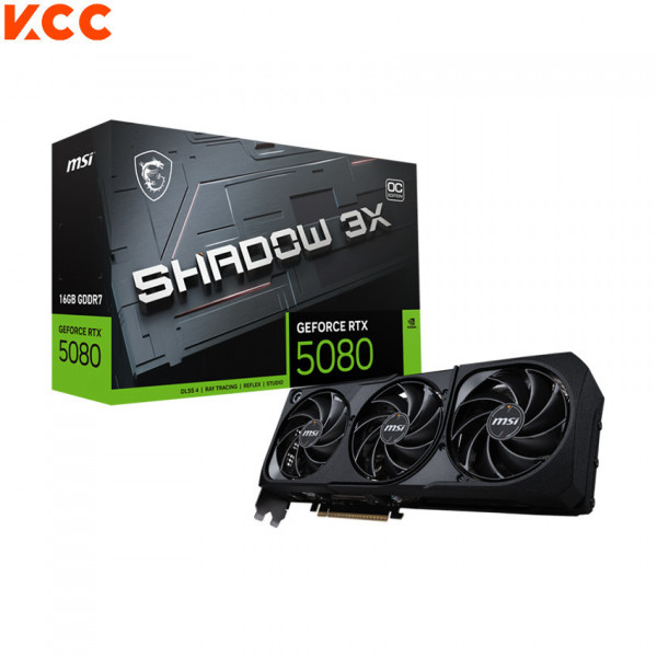 Card màn hình MSI GeForce RTX 5080 16G SHADOW 3X OC