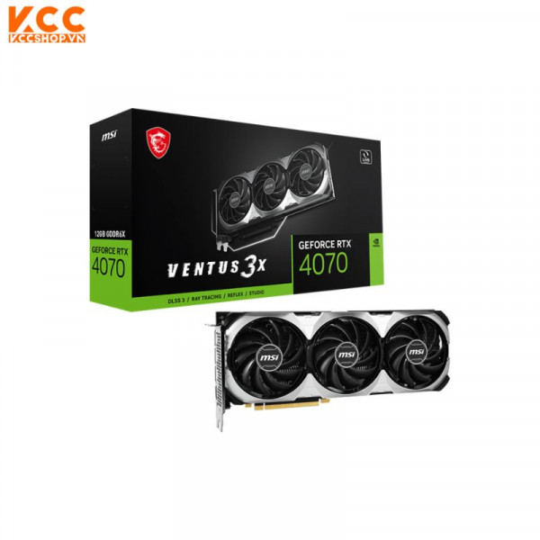 VGA MSI RTX 4070 VENTUS 3X 12G