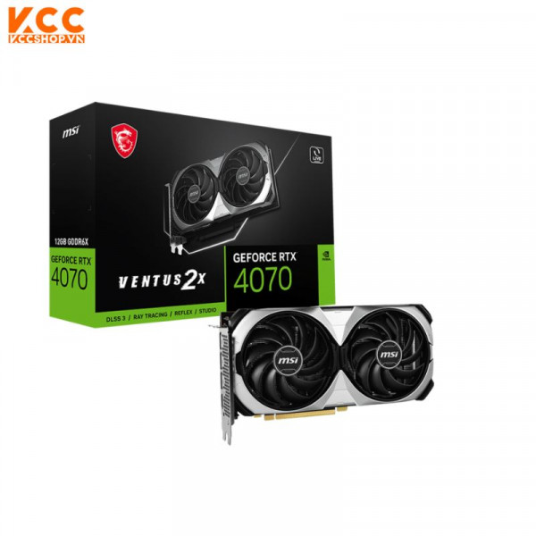 VGA MSI RTX 4070 VENTUS 2X 12G