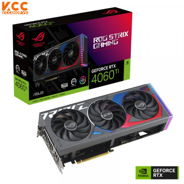 VGA ASUS ROG Strix GeForce RTX 4060 Ti 16GB GDDR6