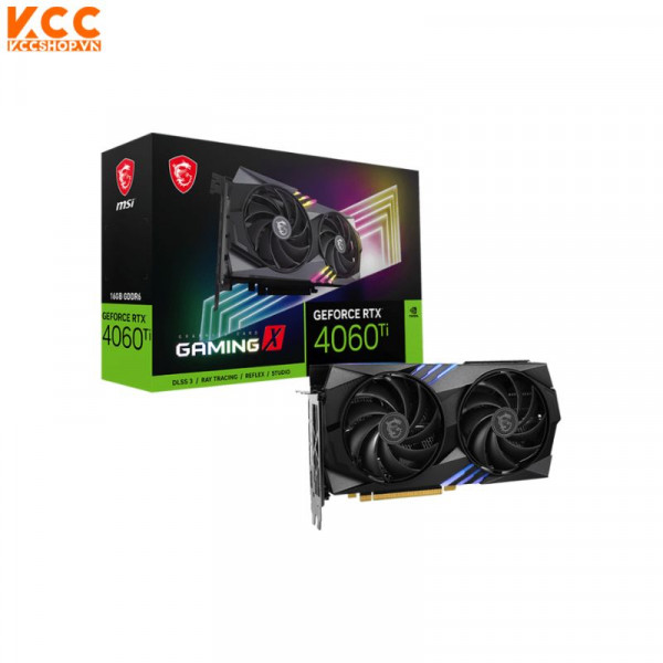 VGA MSI GeForce RTX 4060 Ti GAMING X 16G