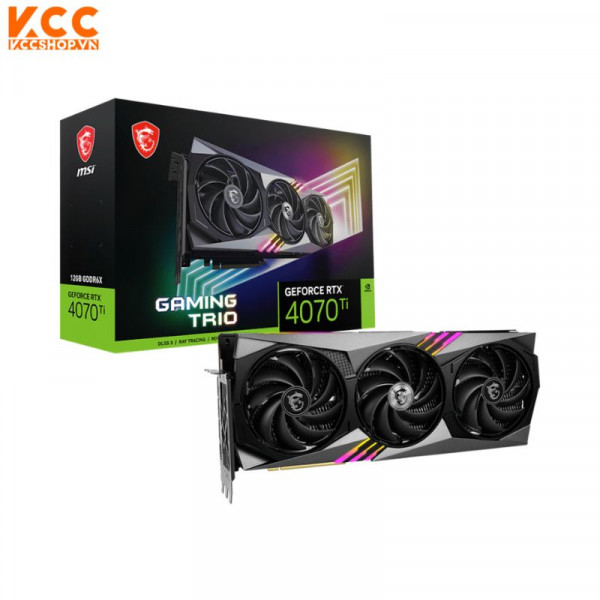 VGA MSI GeForce RTX 4070 Ti GAMING TRIO 12G