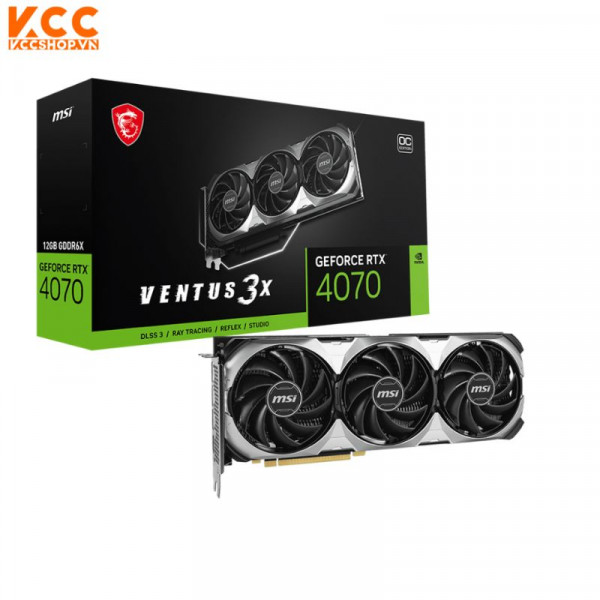 VGA MSI GeForce RTX 4070 VENTUS 3X E 12G OC