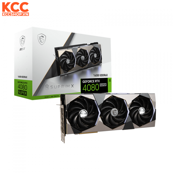 VGA MSI GeForce RTX 4080 SUPER 16G SUPRIM X
