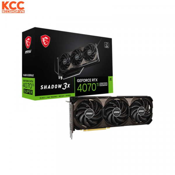 VGA MSI GeForce RTX 4070 Ti SUPER 16G SHADOW 3X